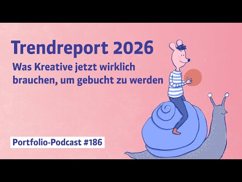 Trendreport 2026: Was Kreative jetzt wirklich brauchen, um gebucht zu werden