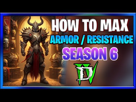 Diablo 4 Guide on Armor / Resistance : Ultimate Survival Gear Guide Vessel of Hatred Season 6 D4