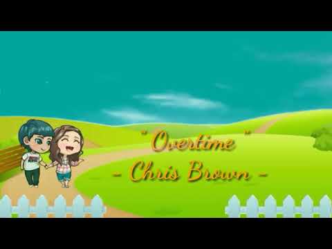 Chris Brown -Overtime (New song)  RNB mix music