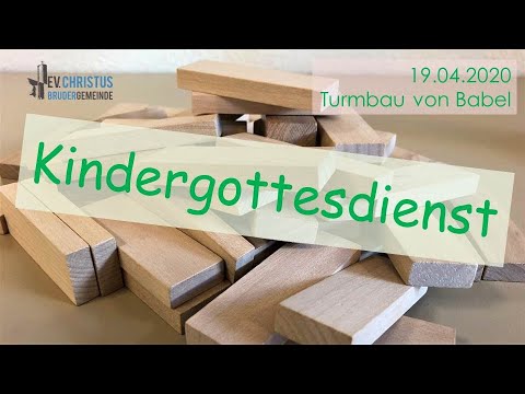Kindergottesdienst 19.04.2020 | Turmbau von Babel | ChristusBrüderGemeinde Wolfsburg
