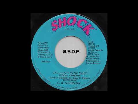 C.B. OVERTON - If I Can't Stop You. (1977)