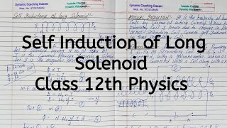 Self Inductance of Long Solenoid, Chapter 6, Electromagnetic Induction, Class 12 Physics