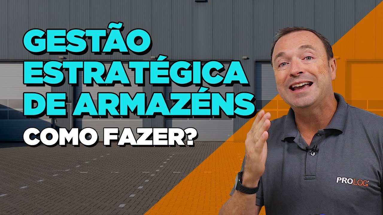 GESTÃO ESTRATÉGICA DE ARMAZÉNS - Dicas para melhorar sua produtividade