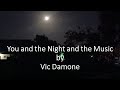 Vic Damone - You and the Night and the Music