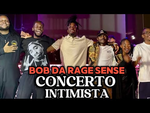 BOB DA RAGE SENSE (CONCERTO INTIMISTA)