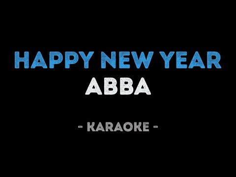 ABBA - Happy New Year (Karaoke)