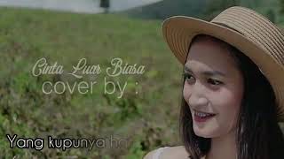 Download lagu Cinta Luar Biasa - Cover by Gita trilia mp3