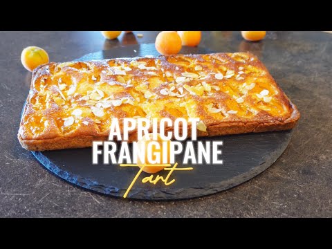 Apricot Frangipane Tart perfect for summer