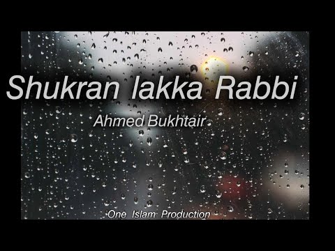 Shukran Lakka Rabbi Full video with english arabic translation full #nasheed