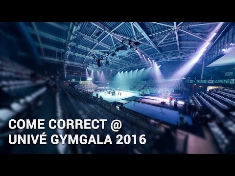 Come Correct @ Univé Gymgala 2016