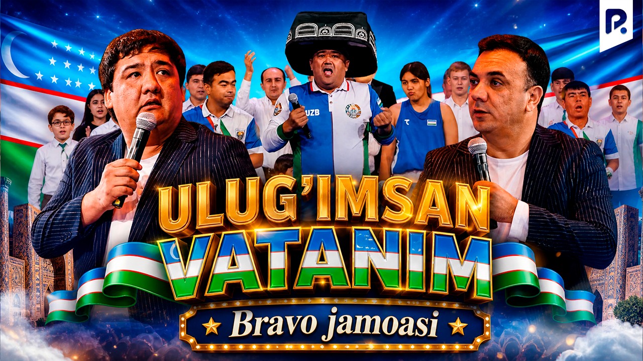 Bravo jamoasi - Ulug'imsan vatanim