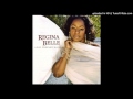 Regina Belle - Come Into This Place