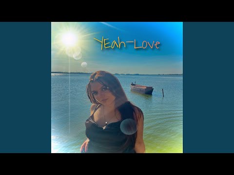 Yeah-Love