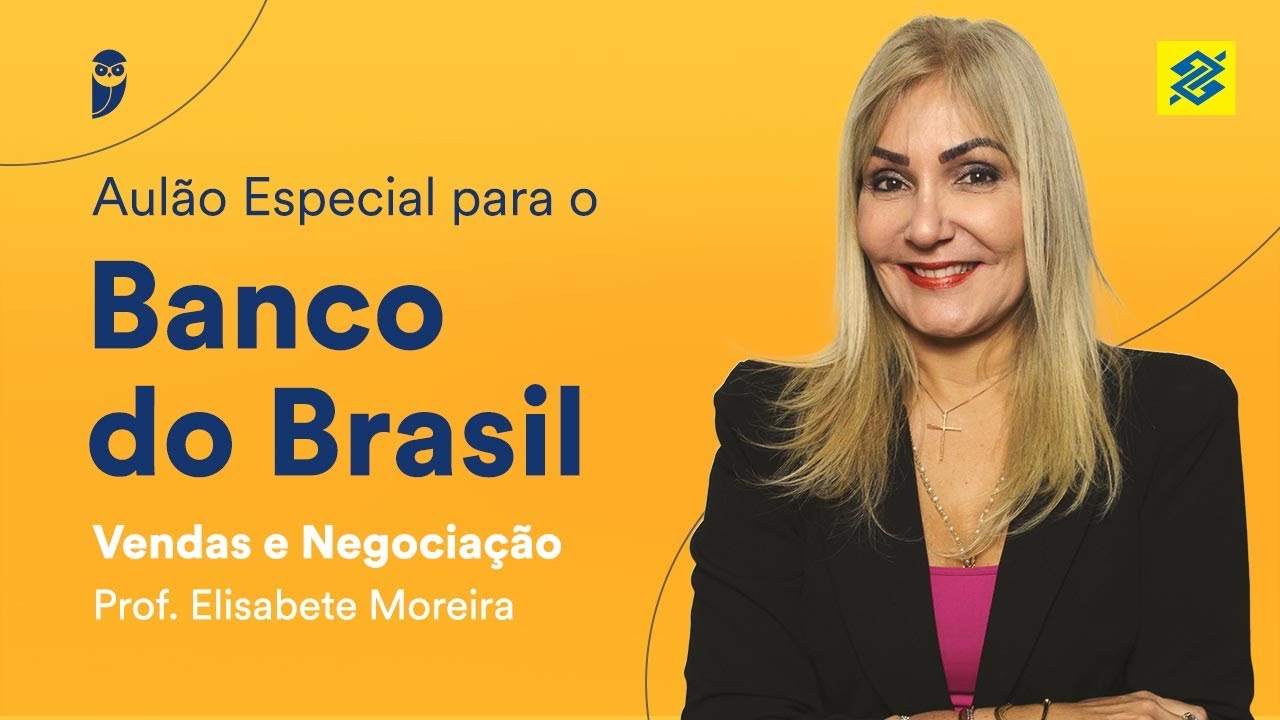 Aulão Especial para o Banco do Brasil: Vendas e Negociação