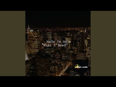 What I Need (Original Mix)