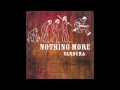Banjo Fire - Nothing More