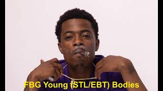 FBG Young (STL/EBT) Bodies