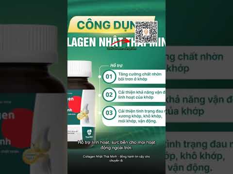 Collagen Nhật Thái Minh - Hỗ trợ tăng cường chất nhờn bôi trơn ở khớp, hỗ trợ cải thiện khả năng vậ…