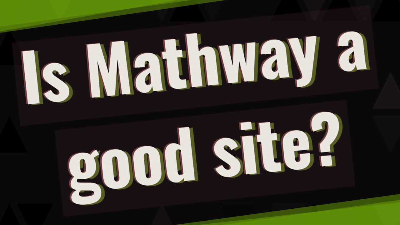 Is Mathway a good site?