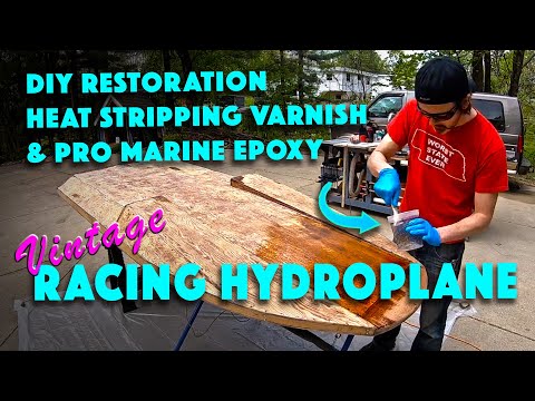 Wood Hull Restoration:  1950s Hydroplane, Stripping Old Varnish & Marine Epoxy Treatement