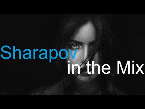 SHARAPOV in the MIX Best Deep House Vocal & Nu Disco AUTUM 2021