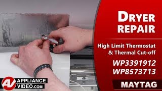 Maytag Dryer Not Heating - High Limit Thermostat Repair and Diagnostic