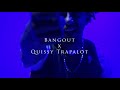 BangOut “Oskar” Feat QuissyTrapAlot Shotby: @mackmixedit