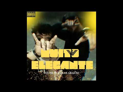 Muito Elegante (FT: Lukas Araujo)