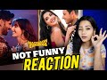 Not Funny - Madgaon Express | Nora Fatehi, Divyenndu, Avinash T | Reaction | Nishati React