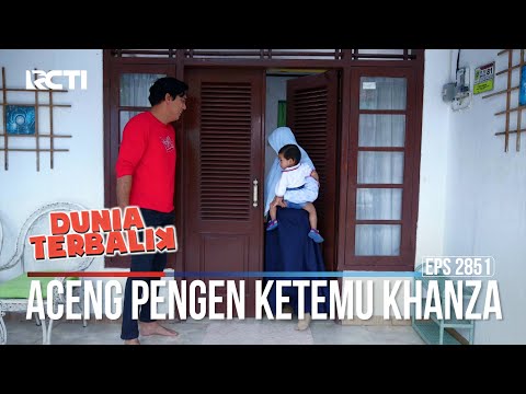 Aceng Pengen Ketemu Khanza - Dunia Terbalik