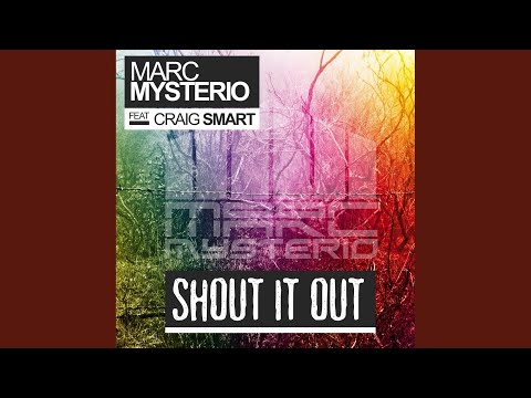Shout It Out (Radio Edit)