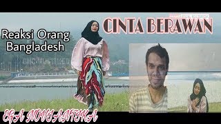 Download lagu CINTA BERAWAN (COVER) - EGA NOVIANTIKA | Reaksi Orang Bangladesh mp3