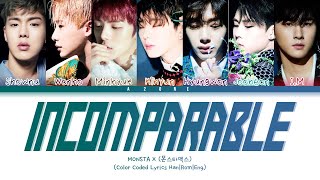 Incomparable (넘사벽) - MONSTA X (몬스타엑스) [Color Coded Lyrics Han|Rom|Eng]