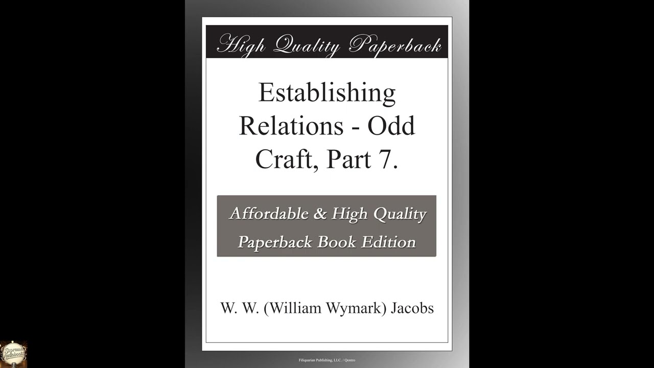 Establishing Relations - Odd Craft, Part 7