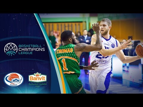 Rosa Radom v Banvit - Highlights - Basketball Champions League 2017-18