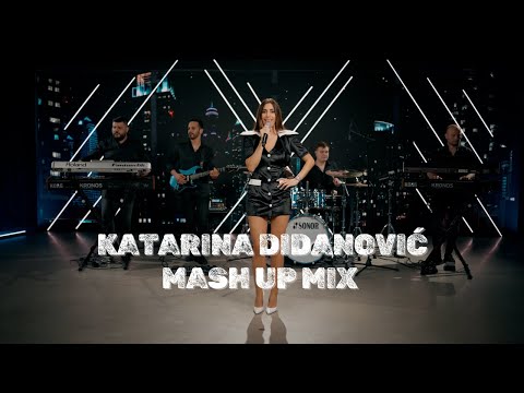 KATARINA DIDANOVIC - MASH UP MIX (LIVE - DESETKA BAND)