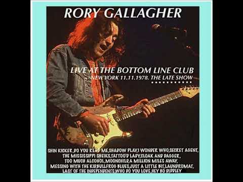 RORY GALLAGHER..AT THE BOTTOM LINE NEW YORK 11.11.1978..THE LATE SHOW.RIP TED MC KENNA