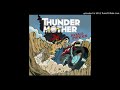 Thundermother Give Me Some Lights