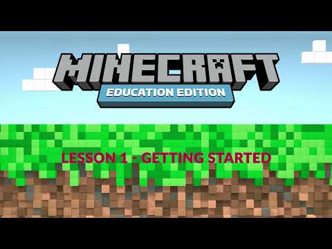Minecraft Education Edition - Lesson 1 Getting Started