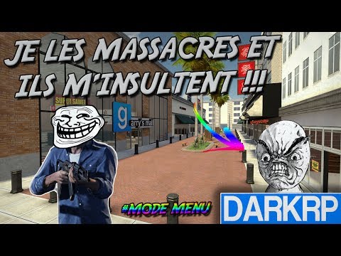 [FR-GMOD] DARKRP #40 - JE LES MASSACRES ET ILS M'INSULTENT !!!