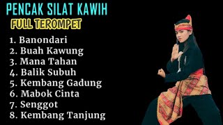 Download lagu 💫PENCAK SILAT KAWIH FULL TEROMPET💫 KARESEPNA KAPUNGKUR ABAH mp3