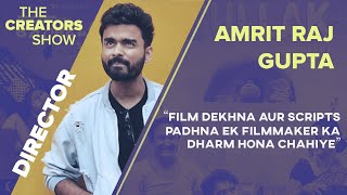 The Creators Show Ep. 01 Ft. Amrit Raj Gupta | Director - Gullak, TVF Bachelors & Operation MBBS video