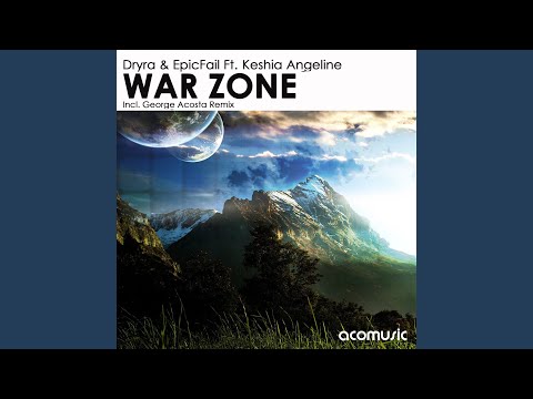 War Zone (George Acosta Remix)