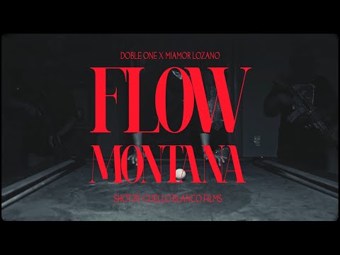 FLOW MONTANA🔥- Doble ONE ft. @miamorlozano #tintaypapel ✒️📋