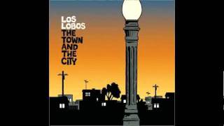 Los Lobos - The City