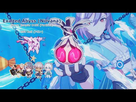 [HI3-5.3] ExAbyss Nirvana - Storm Templar D436 (Fortified) - SS0 HoS(742+)