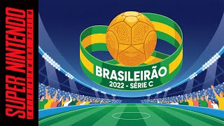 Brasileirão 2022 Série C | International Superstar Soccer Romhack SNES