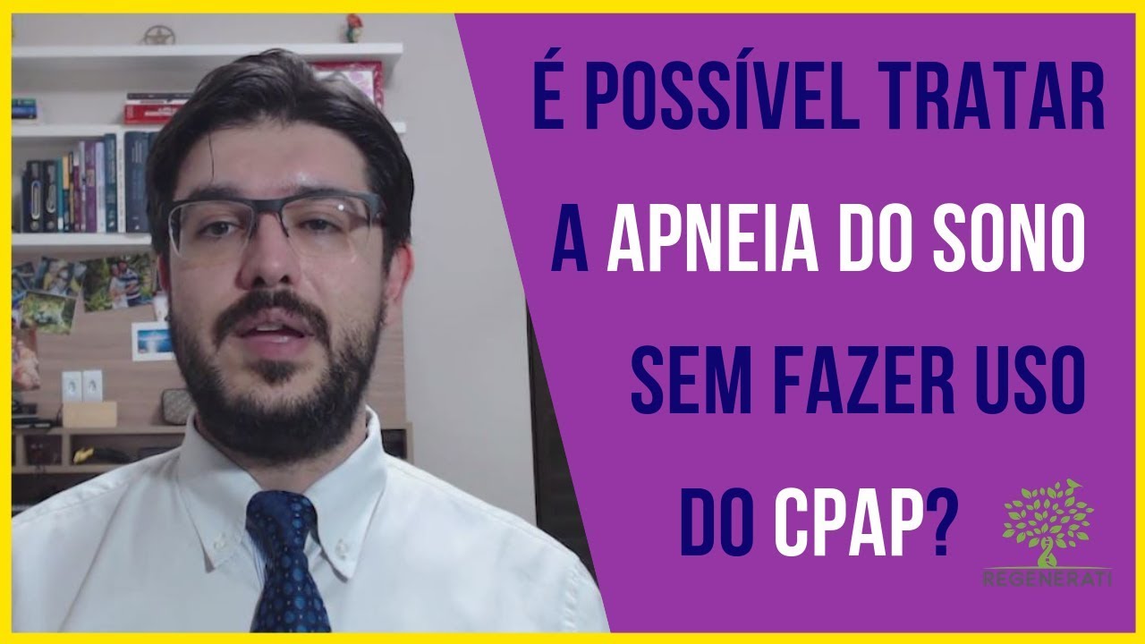 Apneia do Sono - Como Tratar a Apneia do Sono Sem o CPAP