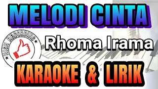Download lagu MELODI CINTA KARAOKE TANPA VOKAL KEYBOARD - Rhoma Irama mp3 Download lagu MELODI CINTA KARAOKE TANPA VOKAL KEYBOARD - Rhoma Irama mp3