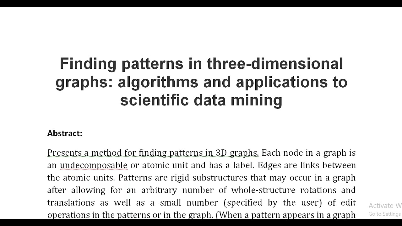 Finding patterns in three dimensional graphs algorithms and applications to scientific data mining